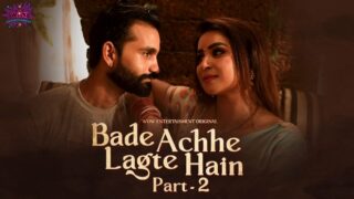 Bade Acche Lagte Hai – S01E04 – 2023 – Hindi Hot Web Series – WowEntertainment