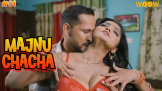 Majnu Chacha – S01E01 – 2023 – Hindi Hot Web Series – WoowOriginal