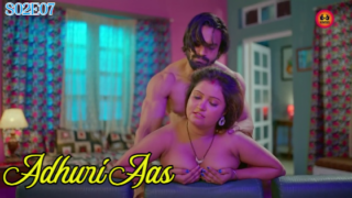 Adhuri Aas – S02E07 – 2023 – Hindi Hot Web Series – Hunters