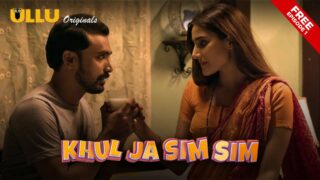 Khul Ja Sim Sim Part 1 – S01E01 – 2020 – Hindi Hot Web Series – Ullu
